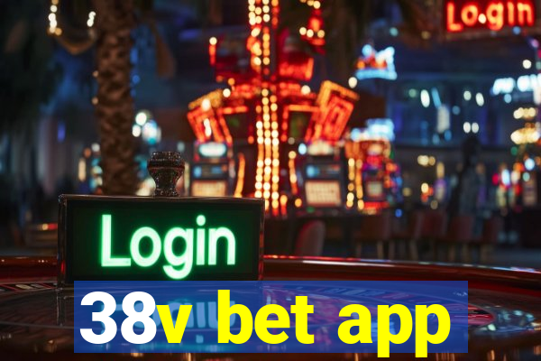 38v bet app