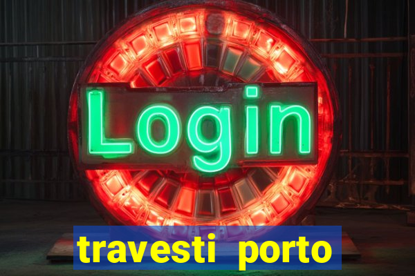 travesti porto alegre viva local