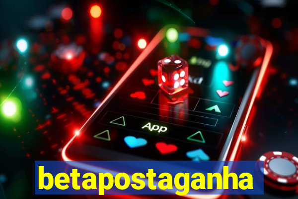 betapostaganha