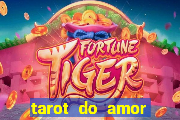 tarot do amor estrela guia o que dizem as cartas