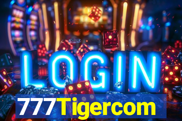 777Tigercom