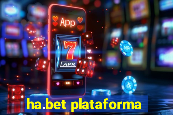 ha.bet plataforma
