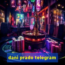 dani prado telegram