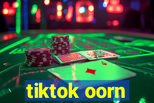 tiktok oorn