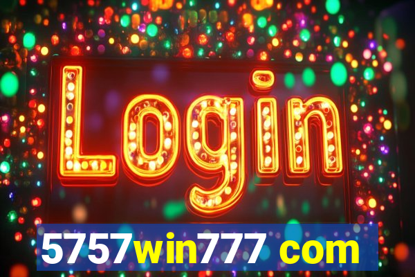 5757win777 com