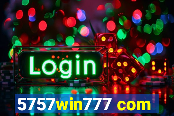 5757win777 com