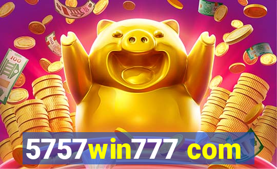 5757win777 com