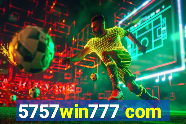 5757win777 com