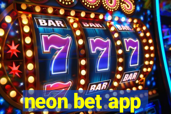 neon bet app