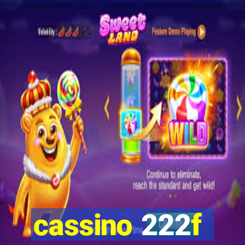 cassino 222f