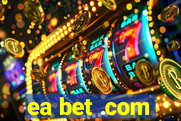 ea bet .com