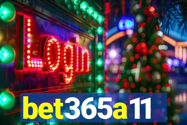 bet365a11