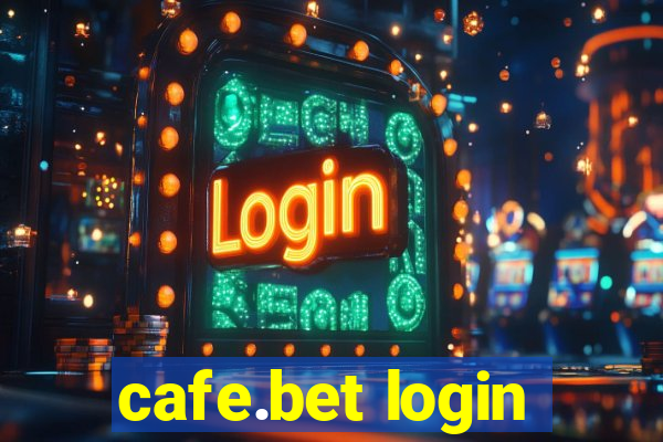 cafe.bet login