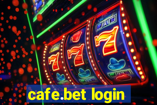 cafe.bet login