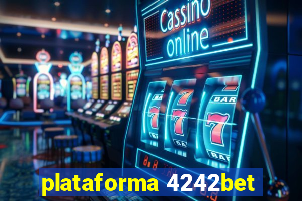 plataforma 4242bet