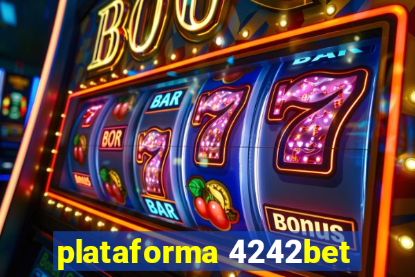 plataforma 4242bet