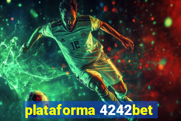plataforma 4242bet