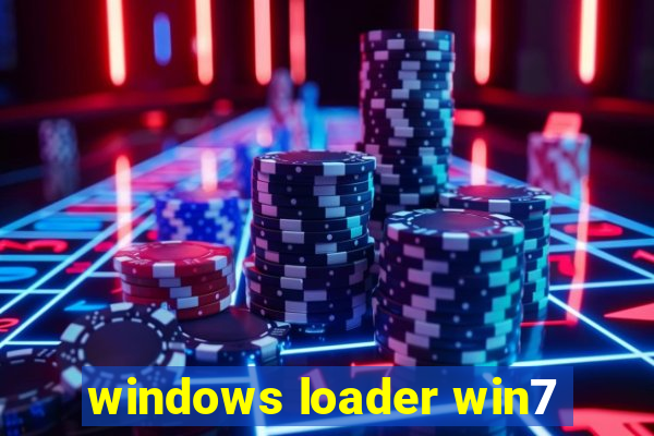 windows loader win7