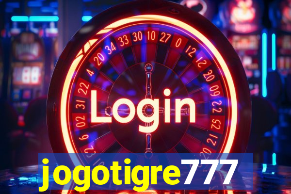 jogotigre777
