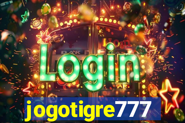 jogotigre777