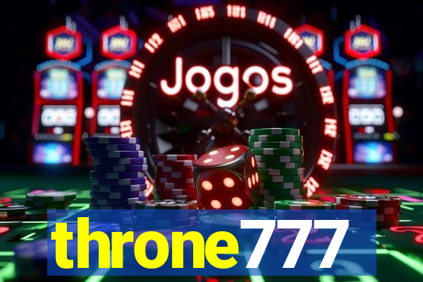 throne777
