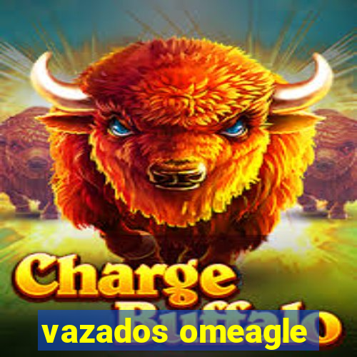 vazados omeagle