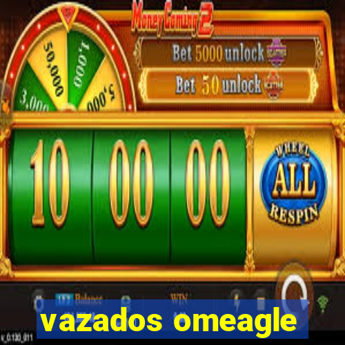 vazados omeagle