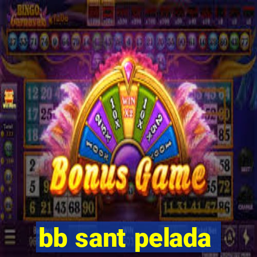 bb sant pelada