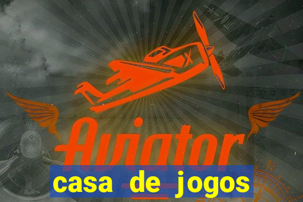 casa de jogos chinesa online