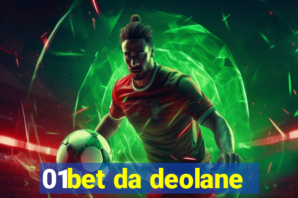 01bet da deolane