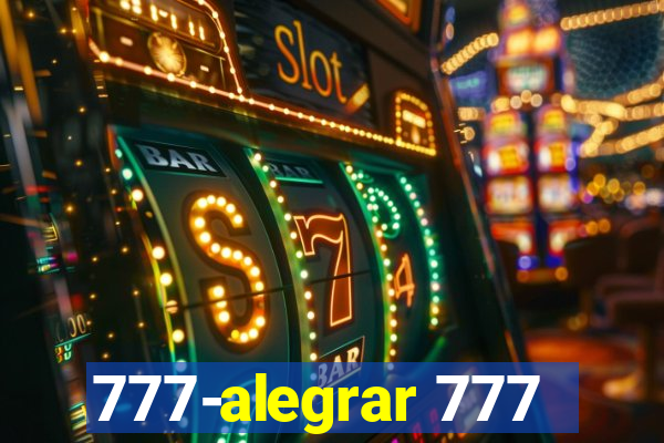 777-alegrar 777