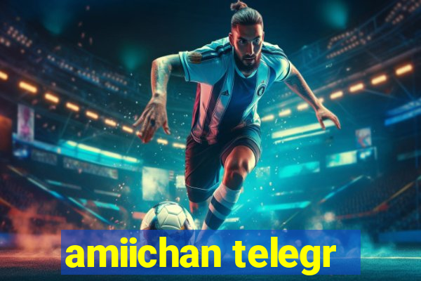 amiichan telegr