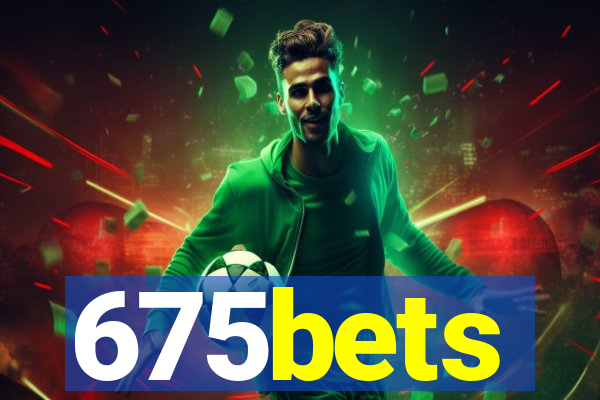 675bets