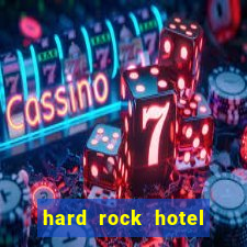 hard rock hotel and casino punta cana - all inclusive