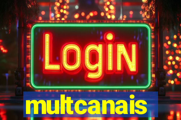 multcanais