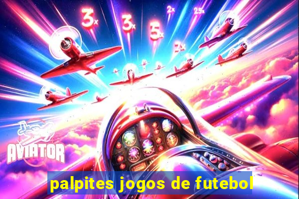 palpites jogos de futebol