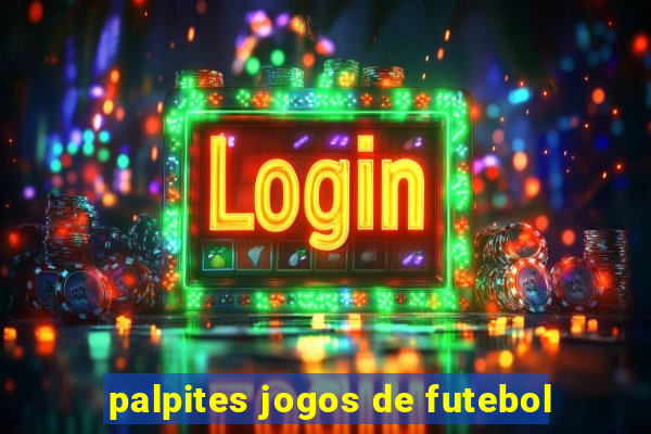 palpites jogos de futebol