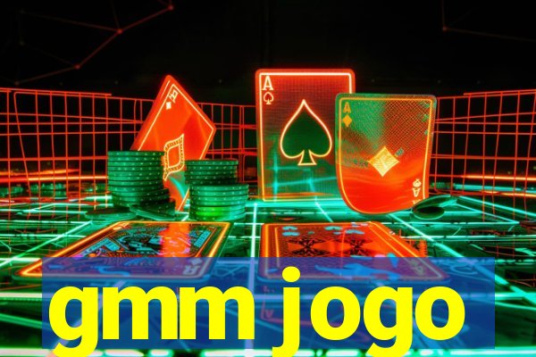 gmm jogo