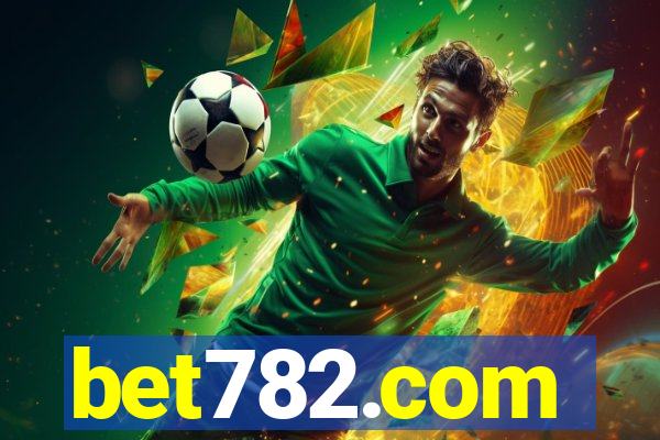 bet782.com