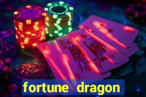 fortune dragon ganho certo
