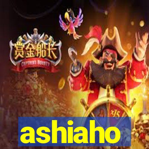 ashiaho