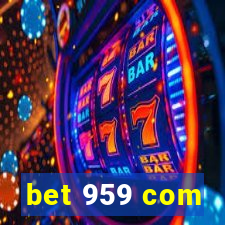 bet 959 com