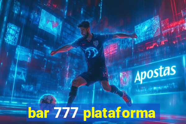 bar 777 plataforma