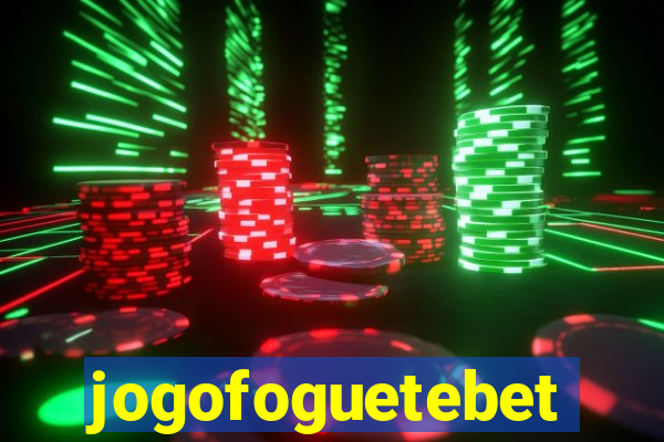 jogofoguetebet