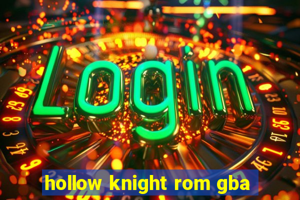 hollow knight rom gba