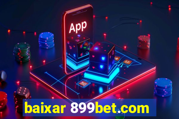baixar 899bet.com