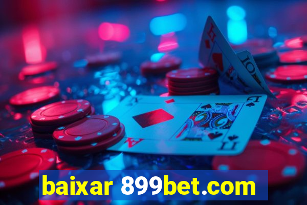 baixar 899bet.com