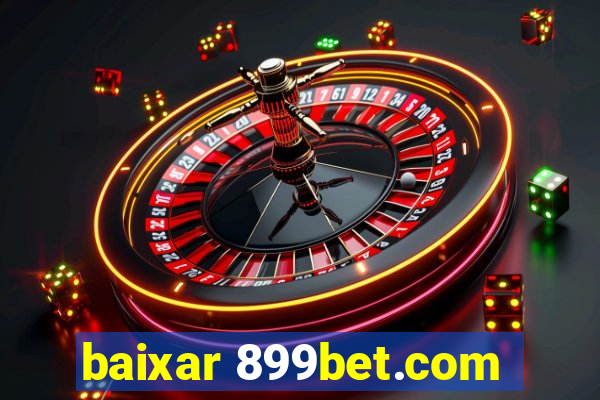 baixar 899bet.com