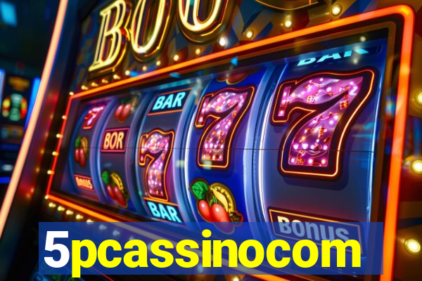 5pcassinocom