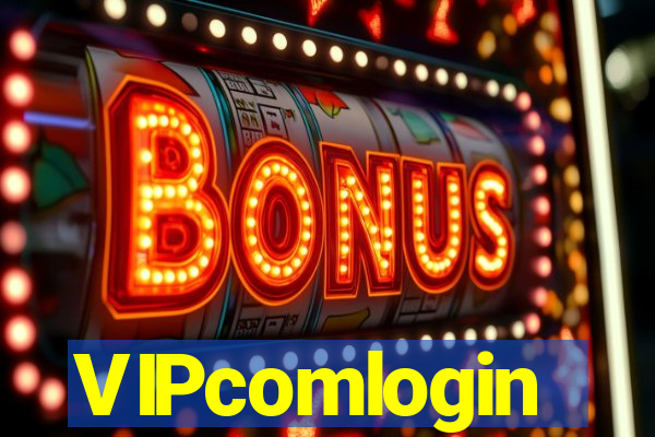 VIPcomlogin